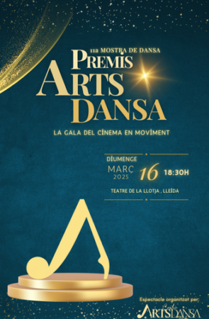 Premis ArtsDansa: La gala del cinema en moviment. 11a Mostra de Dansa Premis ArtsDansa: La gala del cinema en moviment. 11a Mostra de Dansa