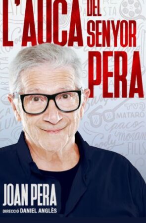 JOAN PERA, L'AUCA DEL SENYOR PERA